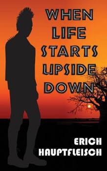 Paperback When life starts upside down...: A story of suffering, perseverance and Hope Book