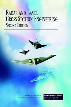 Hardcover Radar and Laser Cross Section Engineering, Second Edition Book