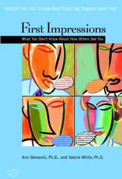 Hardcover First Impressions: What You Don't Know about How Others See You Book