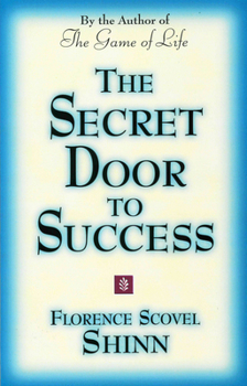 Paperback The Secret Door to Success: By the Author of the Game of Life Book