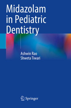 Paperback Midazolam in Pediatric Dentistry Book