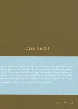 Notebook Courage: Every Day Book