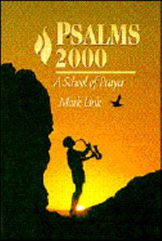 Paperback Psalms 2000: A School of Prayer Book