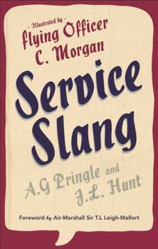 Hardcover Service Slang: A First Selection Book