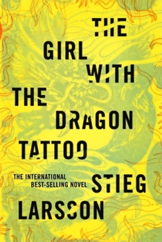 The Girl with the Dragon Tattoo - Book #1 of the Millennium