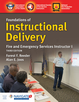 Paperback Foundations of Instructional Delivery: Fire and Emergency Services Instructor I: Fire and Emergency Services Instructor I Book