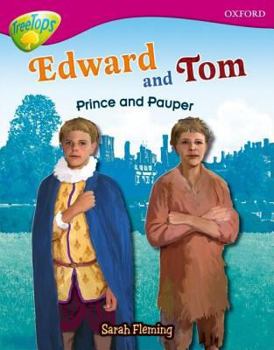 Paperback Oxford Reading Tree: Level 10: Treetops Non-Fiction: Edward and Tom: Prince and Pauper Book