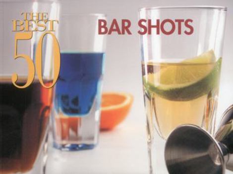 Paperback The Best 50 Bar Shots Book