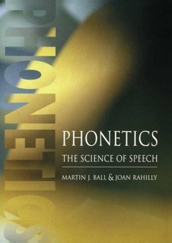 Paperback Phonetics: The Science of Speech Book