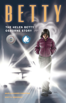 Paperback Betty: The Helen Betty Osborne Story Book