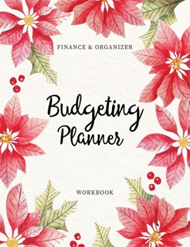 Paperback Budgeting Workbook: Monthly Budgeting Planner - Budget Book Monthly Bill Organizer - Expense Tracker - Daily Weekly Monthly Journal Notebo Book