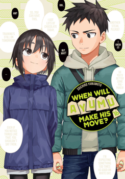 Paperback When Will Ayumu Make His Move? 16 Book