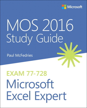 Paperback Mos 2016 Study Guide for Microsoft Excel Expert Book