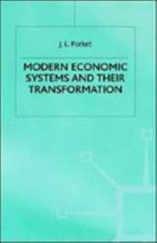 Hardcover Modern Economic Systems and Their Transformation Book