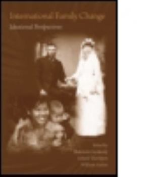 Paperback International Family Change: Ideational Perspectives Book