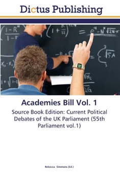 Paperback Academies Bill Vol. 1 Book