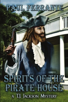 Paperback Spirits of the Pirate House Book