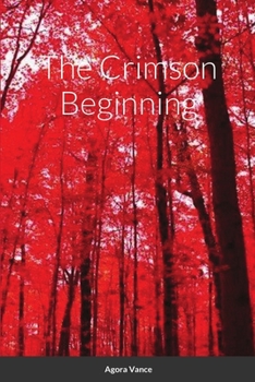 Paperback The Crimson Beginning Book