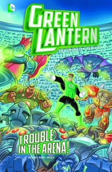Trouble in the Arena! - Book  of the Green Lantern: The Animated Series