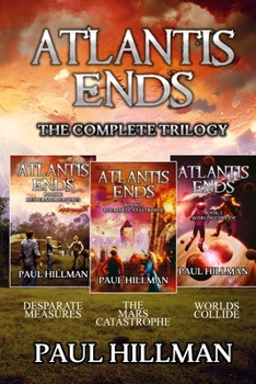 Paperback Atlantis Ends: The Complete Trilogy Book