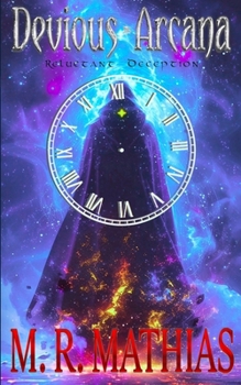 Paperback Reluctant Deception: Devious Arcana - Book Two Book