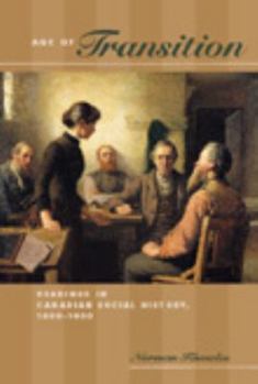 Age of transition: Readings in Canadian social history, 1800-1900