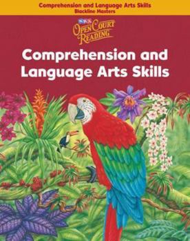 Open Court Reading - Comprehension and Language Arts Skills Blackline Masters - Grade 6