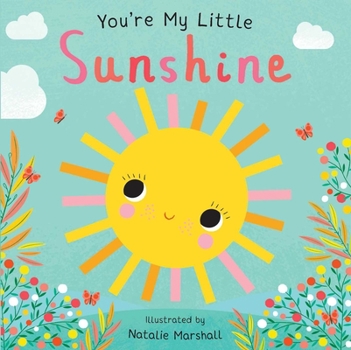 You're My Little Sunshine - Book  of the You're My Little ...
