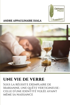 Paperback Une Vie de Verre [French] Book