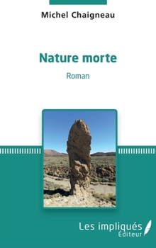 Paperback Nature morte [French] Book