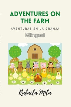 Paperback Adventures on the farm: Aventuras en la granja Book