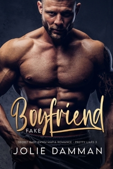 Paperback Fake Boyfriend: Secret Baby BWWM Mafia Romance Book