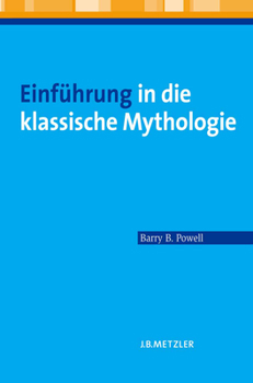 Paperback Einführung in Die Klassische Mythologie [German] Book