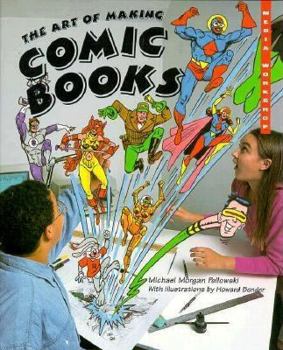 Hardcover The Art of Making Comic Books Book