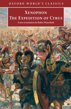 Paperback The Expedition of Cyrus (Oxford World's Classics) Book
