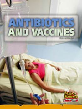 Paperback Antibiotics and Vaccines Book