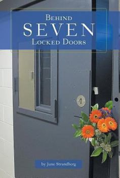 Hardcover Behind Seven Locked Doors Book