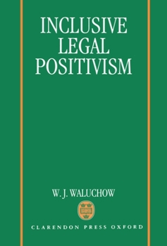 Hardcover Inclusive Legal Positivism Book