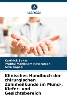 Paperback Klinisches Handbuch der chirurgischen Zahnheilkunde im Mund-, Kiefer- und Gesichtsbereich [German] Book