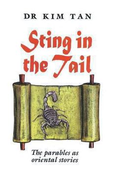 Paperback Sting in the Tail: The parables as oriental stories Book