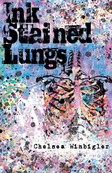 Ink Stained Lungs