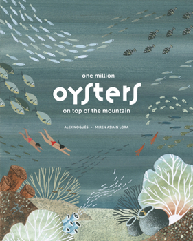 Hardcover One Million Oysters on Top of the Mountain Book