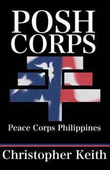 Paperback Posh Corps: Peace Corps Philippines Book