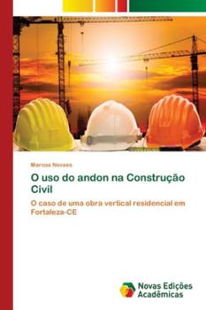 Paperback O uso do andon na Construção Civil [Portuguese] Book