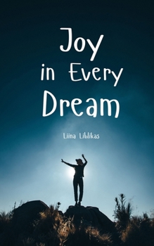Joy in Every Dream