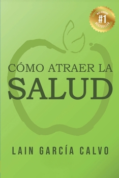 Paperback Cómo atraer la Salud [Spanish] Book