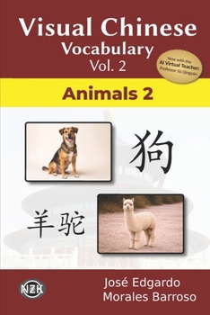 Paperback Visual Chinese Vocabulary Vol. 2: Animals 2 Book