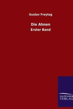 Paperback Die Ahnen: Erster Band [German] Book