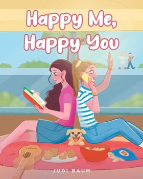 Paperback Happy Me, Happy You Book