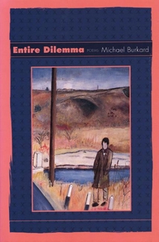 Paperback Entire Dilemma: Poems Book